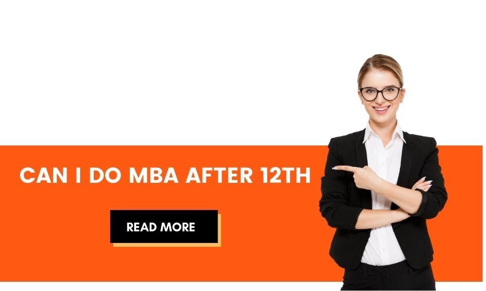 Can I do MBA after 12th?